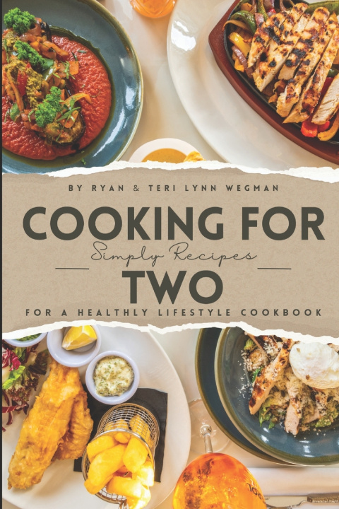 Book Cooking for Two Teri Lynn Wegman