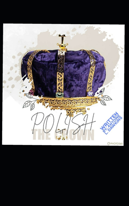 Kniha Polish The Crown ANTOINE Lendario DAWKINS