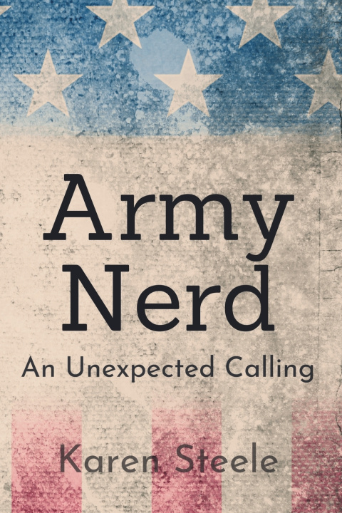 Book Army Nerd Karen Steele