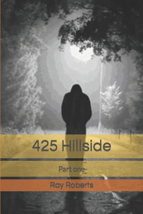 Kniha 425 Hillside Ray Roberts