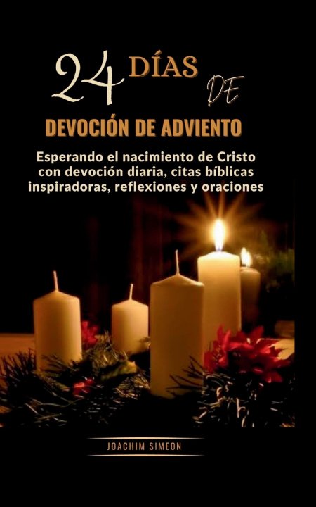 Kniha 24 Días de devoción de Adviento JOACHIM SIMEON