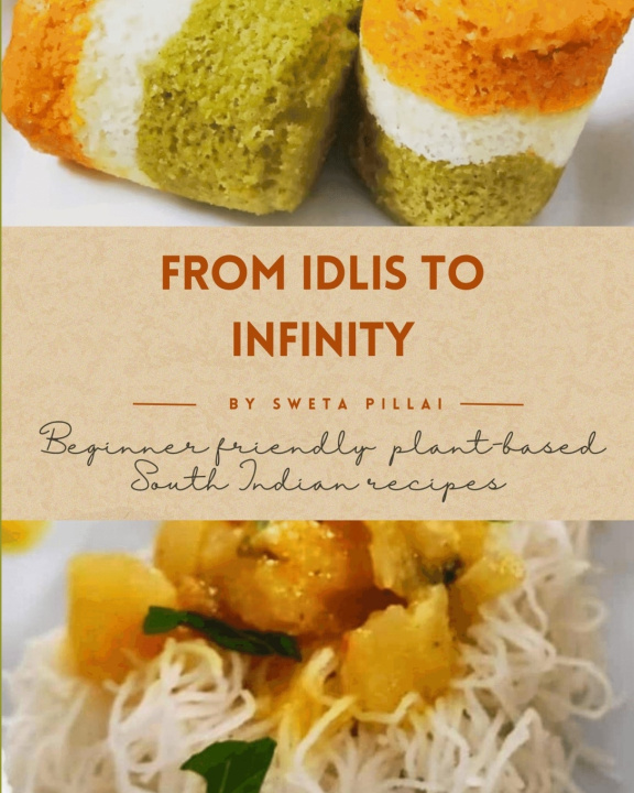 Kniha From Idlis to Infinity Sweta Pillai