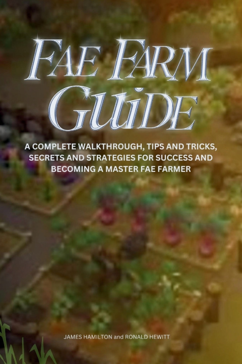 Book FAE FARM GUIDE Ronald Hewitt