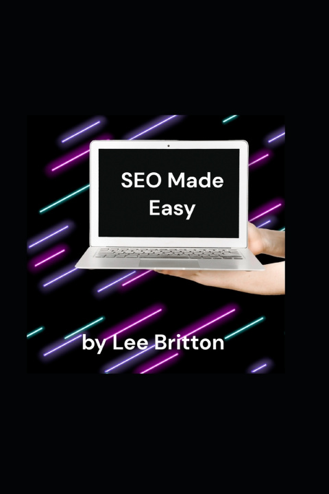 Kniha SEO Made Easy Lee Britton