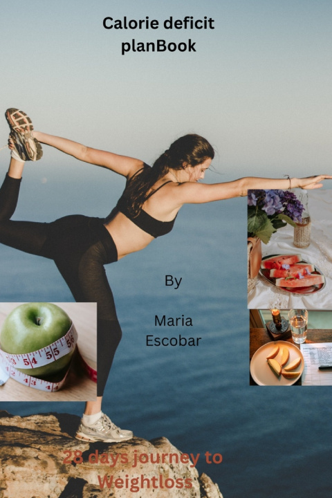 Kniha Calorie Deficit Plan Book Maria Escobar