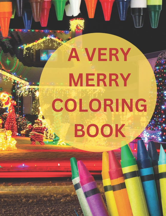 Book A Very Merry Coloring Book RP Stanton