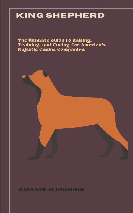 Book King Shepherd Adams .U. Morris