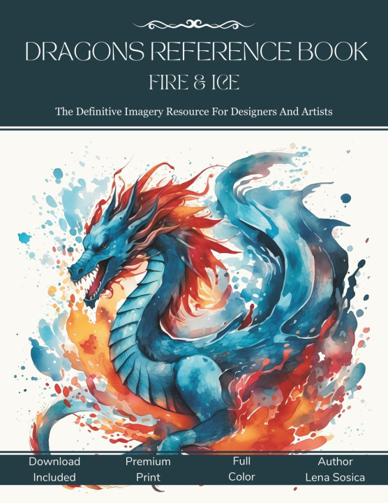 Book Dragons Reference Book Fire & Ice Lena Sosica