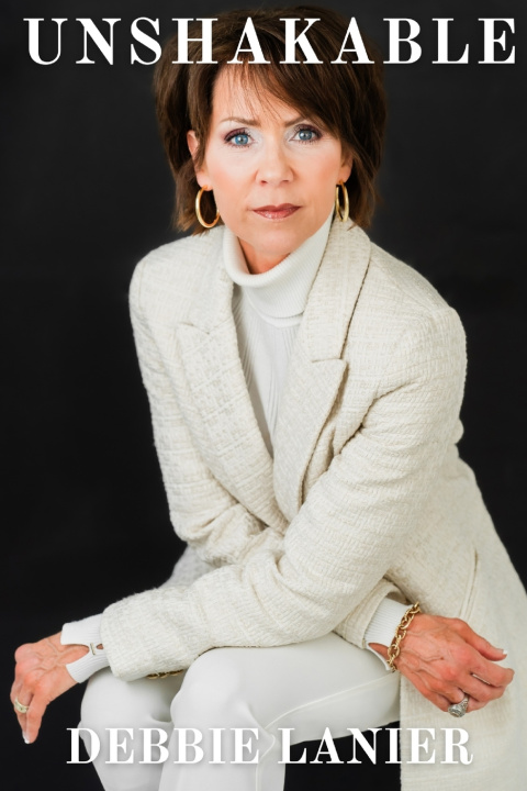 Book UNSHAKABLE Debbie Lanier