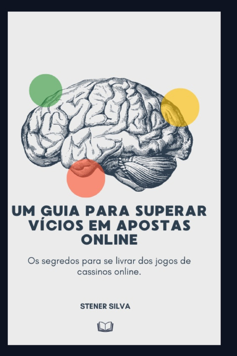 Book Libertando-se do Jogo Stener da Silva