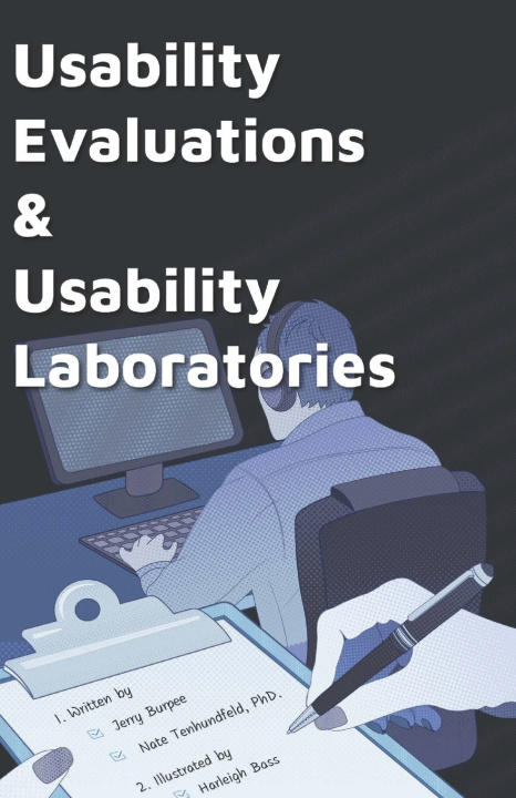 Kniha Usability Evaluations and Usability Laboratories Nate Tenhundfeld PhD