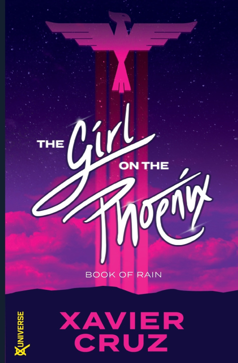 Kniha The Girl on the Phoenix Xavier Cruz