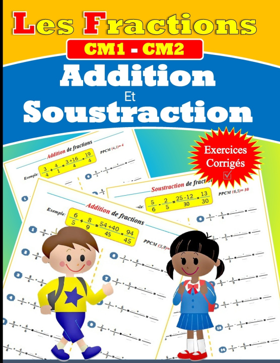 Knjiga Les fractions (Addition et Soustraction) Pour CM1 - CM2 Jomada Sami