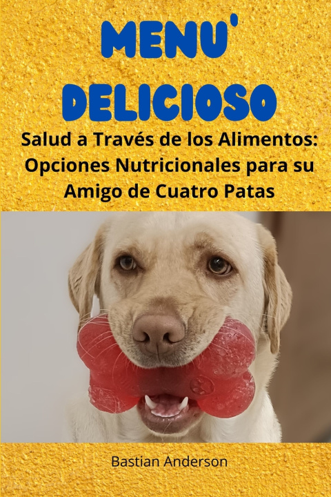 Book Menú Delicioso Bastian Anderson