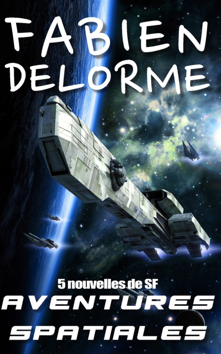 Kniha Aventures spatiales Fabien Delorme