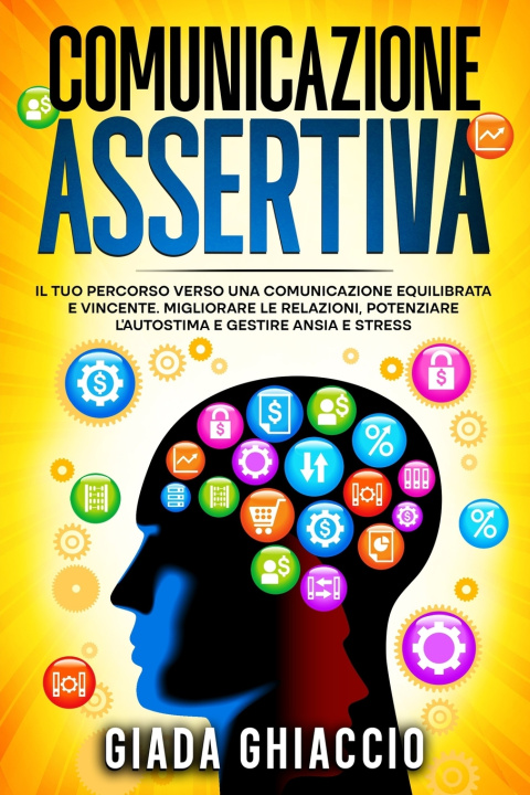 Knjiga Comunicazione Assertiva Giada Ghiaccio
