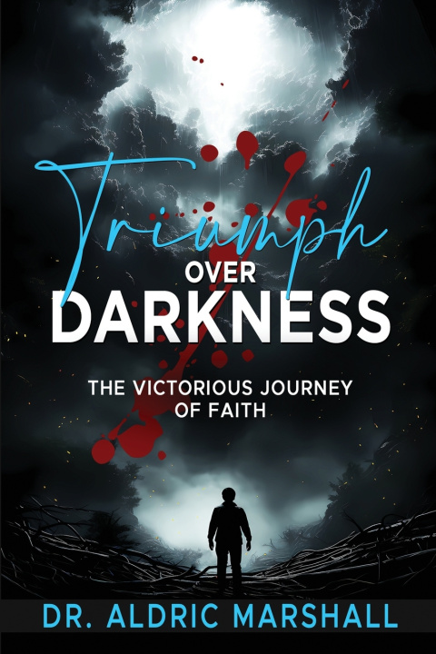 Kniha Triumph Over Darkness Aldric Marshall