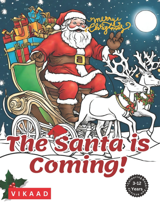 Kniha The Santa is Coming! Senthil Kumar K