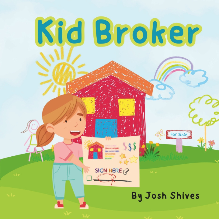 Knjiga Kid Broker Josh Shives