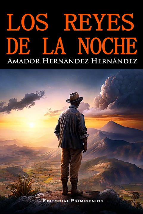 Book Los reyes de la noche Amador Hernández Hernández