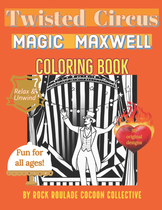 Kniha Magic Maxwell, twisted Circus Erin D Mahoney