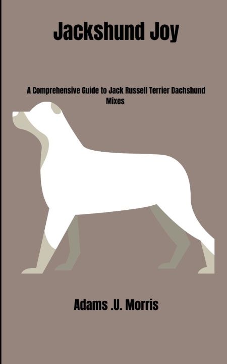 Knjiga Jackshund Joy Adams .U. Morris