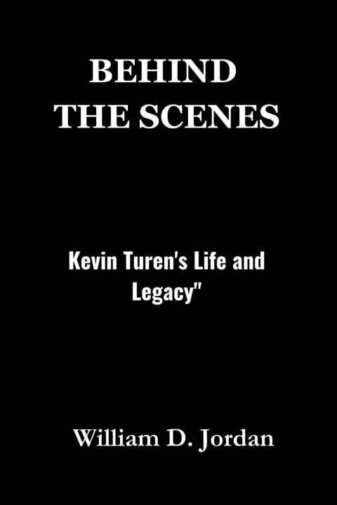 Book "BEHIND THE SCENES William D. Jordan