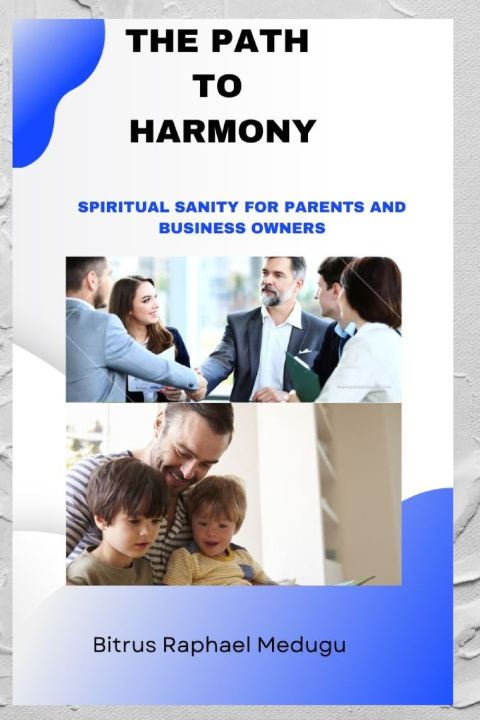 Book The Path to Harmony Bitrus Raphael Medugu