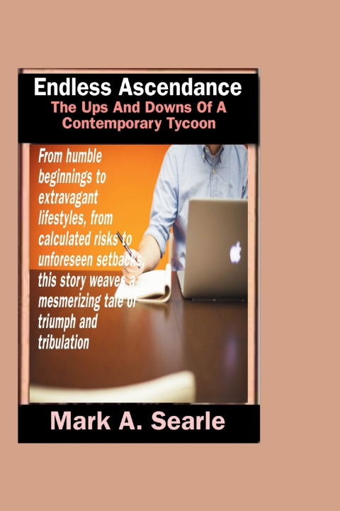 Knjiga Endless ascendence Mark A. Searle