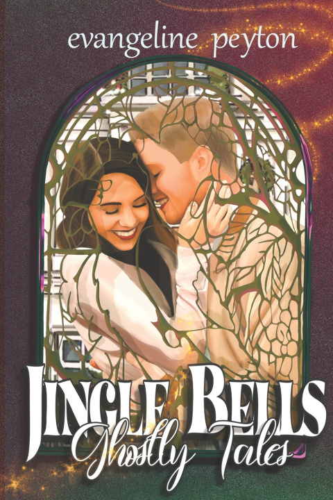 Kniha Jingle Bells Ghostly Tales Evangeline peyton
