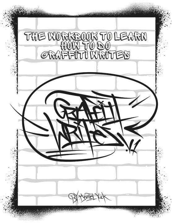 Kniha Graffiti Writes V1 Daniel Yuck