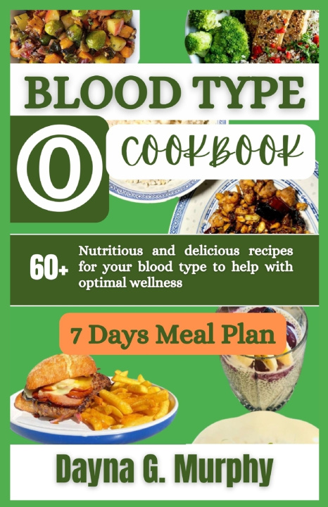 Book Blood Type O Cookbook Dayna G. Murphy