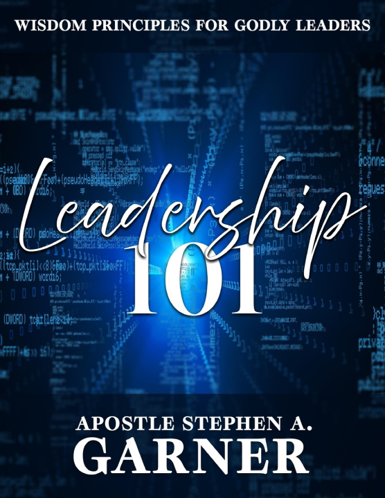 Kniha Leadership 101 Stephen A Garner