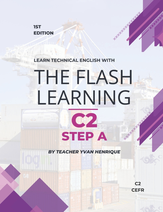 Book The Flash Learning Technical English C2 Step A Yvan Henrique da Silva