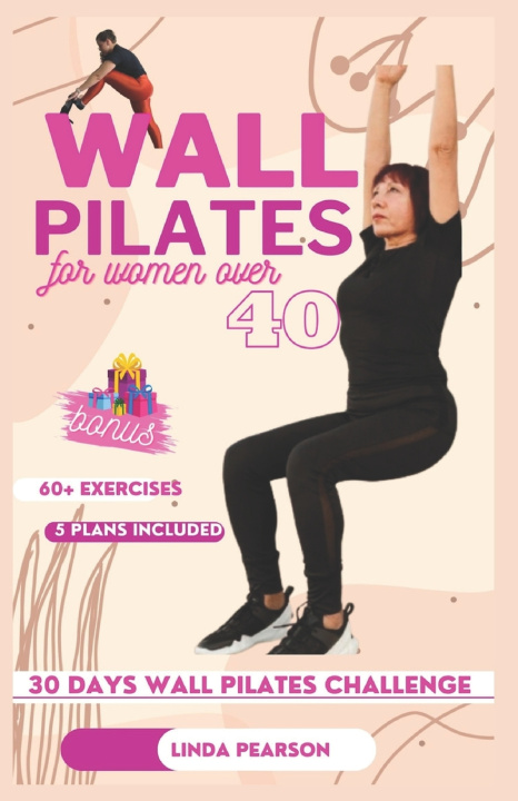 Kniha wall pilates for women over 40 Linda Pearson
