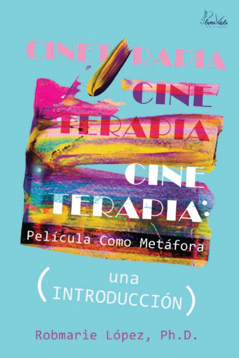 Kniha Cineterapia Robmarie Lopez