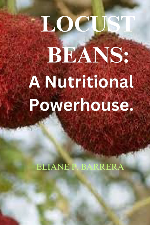 Kniha Locust Beans Eliane P. Barrera