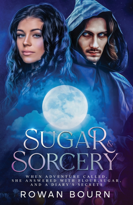 Knjiga Sugar & Sorcery Rowan Bourn