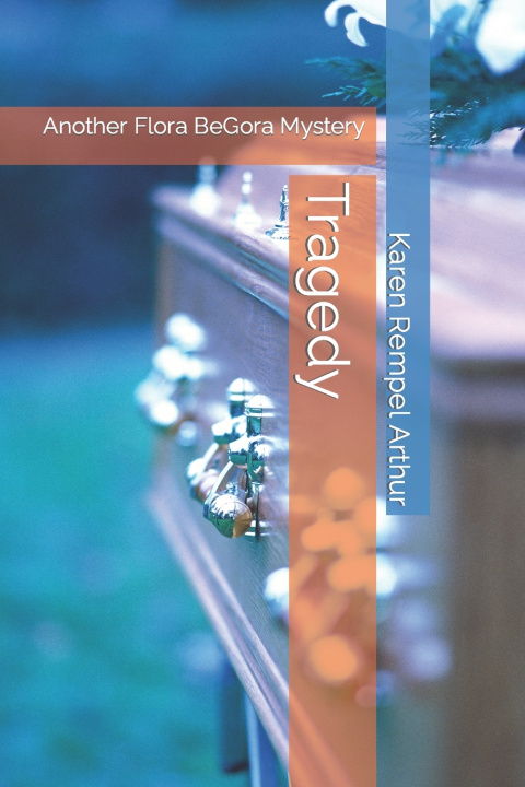 Book Tragedy Karen Rempel Arthur