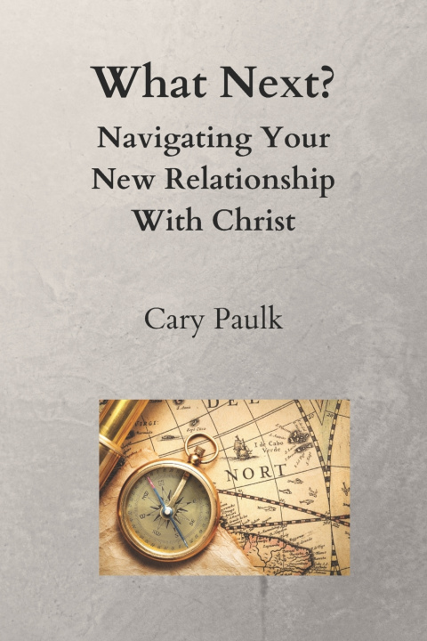 Kniha What Next? Cary McIntosh Paulk