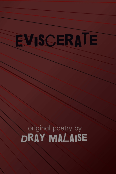 Kniha Eviscerate Dray Malaise