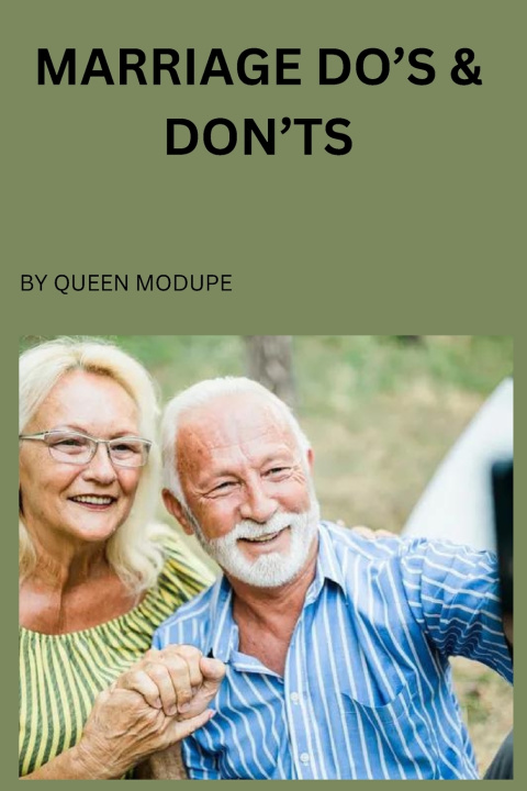 Book Marriage Dos & Don'ts Queen Modupe Agbomofuegbe