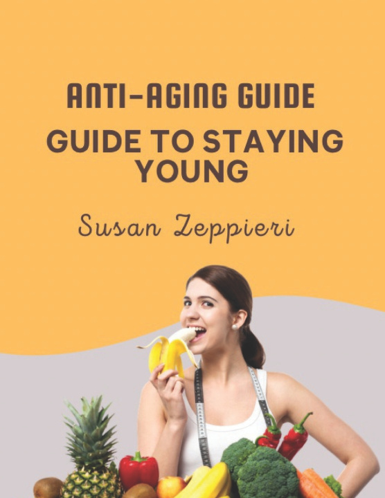 Knjiga ANTI-AGING GUIDE Susan Zeppieri