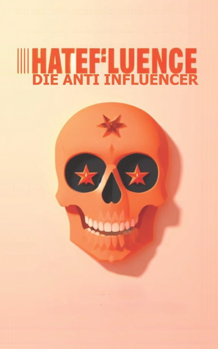 Book Hatefluence - Die Anti-Influencer Johannes Wegemann