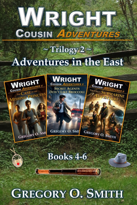 Kniha Wright Cousin Adventures Trilogy 2 Gregory O. Smith