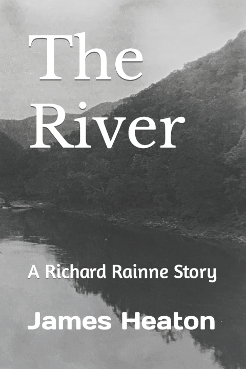 Kniha The River James A Heaton