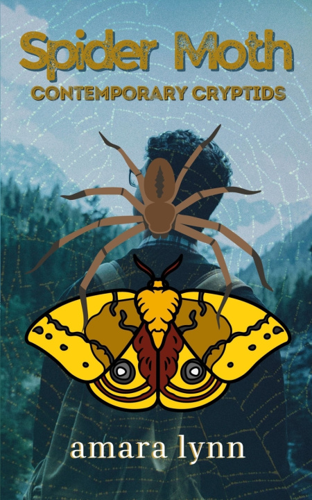 Kniha Spider Moth Amara Lynn