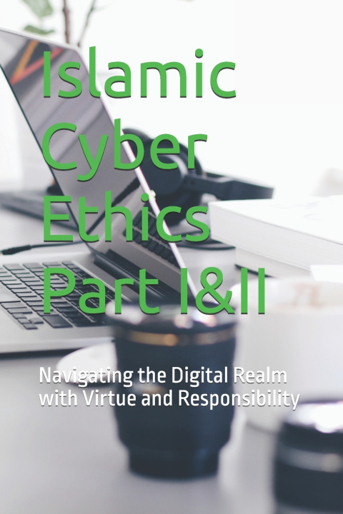 Kniha Islamic Cyber Ethics Dr Maajid Shafi Bhat