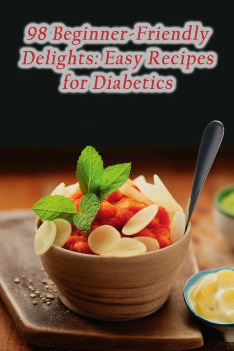 Book 98 Beginner-Friendly Delights Savory Street Flavor House