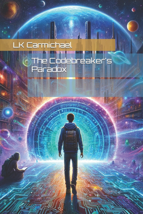 Book The Codebreaker's Paradox LK Carmichael